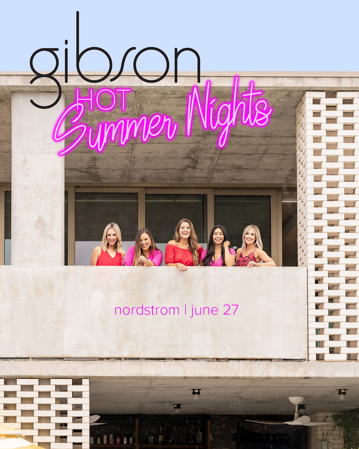 Fashion bloggers, Emily Wieczorek and Ashley Zeal reveal the launch of their first national department store collaboration Hot Summer Nights with Gibson at Nordstrom.